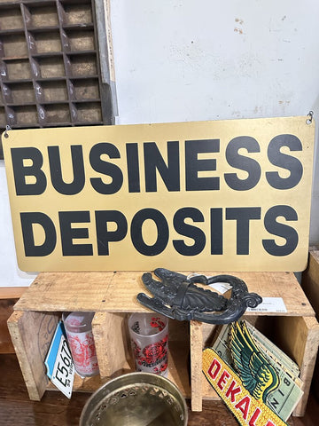 Business Deposits sign 10x20
