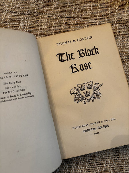 The Black Rose Book By Thomas B. Costain 1945