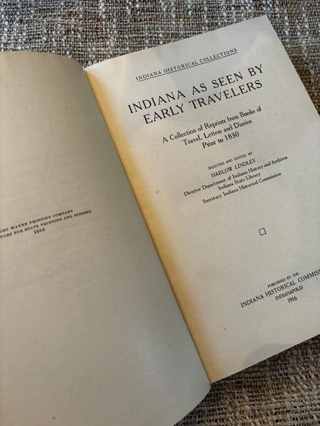 Indiana as Seen by Early Travelers 1916