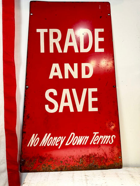 JFV ~ Vintage heavy steel Trade & Save car lot sign .