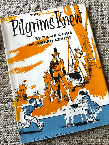 The Pilgrims Knew Colonial History Childrens Hardcover Book Pine Levine 1955