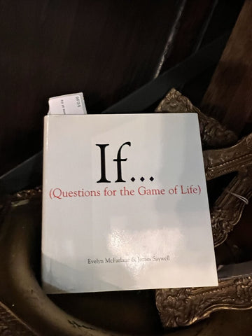 If - questions for the game of life book